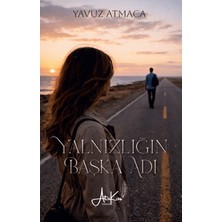 Atakar Yayıncılık Yalnızlığın Başka Adı