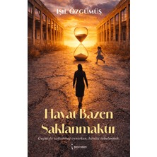 İkinci Adam Yayınları Hayat Bazen Saklanmaktır
