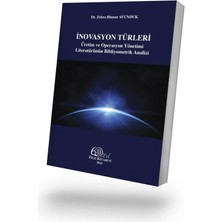 Filiz Kitabevi Inovasyon Türleri;üretim ve Operasyon Yönetimi Literatürünün Bibliyometrik Analizi