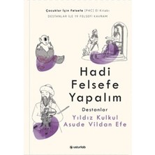 Elma Shop Hadi Felsefe Yapalım 2 - Destanlar