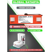 Global Batarya Roborock S7 Plus Uyumlu Akıllı Robot Süpürge Bataryası 14.4V 6400MAH Li-Ion Pil (Yüksek Kapasite)