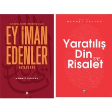 Düşün Yayıncılık Mehmet Okuyan Ey Iman Edenler -Yaratılış Din ve Risalet