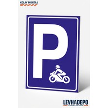 Levhadepo Motosiklet Park Alanı Uyarı Levhası Dekota
