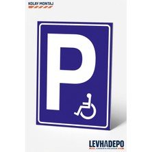 Levhadepo Engelli Araç Park Alanı Uyarı Levhası Dekota