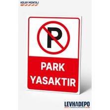 Levhadepo Park Yasaktır Uyarı Levhası Dekota