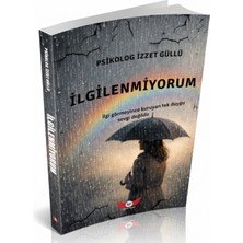 Minel Yayın İzzet Güllü İlgilenmiyorum Ciltsiz Kitap 208 Sayfa Türkçe Basım