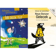 Tudem Yayınları Neye Benzer Gelecek ve Bir Dilek Tut
