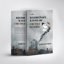 DOA Yayınları Kelebeğin Kül Kanatları - Umutsuz Kelebek - Rabianur Türker