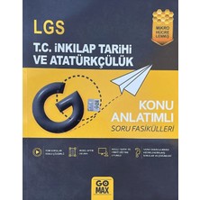 Go Yayınları Lgs T.c. Inkılap Tarihi ve Atatürkçülük Konu Anlatımlı Soru Fasikülü