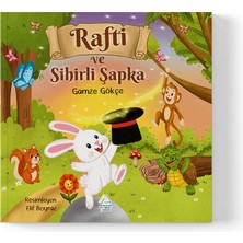 Mahlas Yayınları Gamze Gökçe - Rafti ve Sihirli Şapka