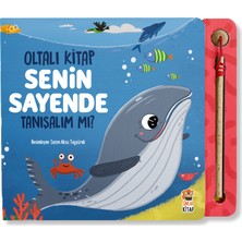 Senin Sayende Tanışalım Mı? (Oltalı Kitap)