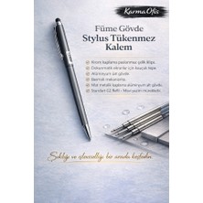 KarmaOfis Stylus Tükenmez Kalem | Füme Gövde | Dokunmatik Uyumlu Premium Metal Kalem