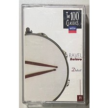 Decca The 100 Classics Ravel Bolero Kaset