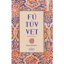 Senson Fütüvvet - Erdemli Insan