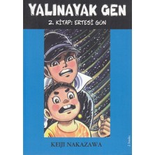 Kitabevimden Yalınayak Gen 2. Kitap - Ertesi Gün