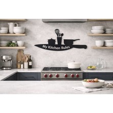 Taşteks My Kitchen Rules Yazılı Mdf Mutfak Duvar Dekoru – Modern Siyah Tasarım