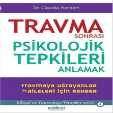Nerm Travma Sonrası Psikolojik Tepkileri Anlamak