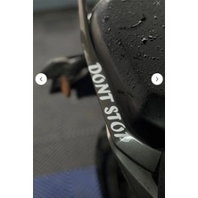 Banxtre Motosiklet Için Beyaz Renk Komik Yazı Dont Stop Sticker Etiket (15CMX2CM) (1ADET)