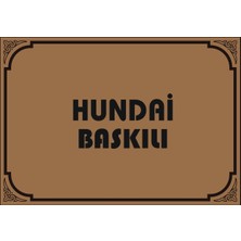 Özgürce Cihan Yatay Hyundaı Baskılı 50X35 Ebat 100 Adet 135G Paket