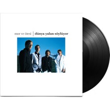 Mor ve Ötesi - Dünya Yalan Söylüyor  (Plak)