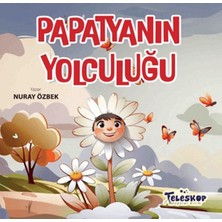 Teleskop Papatyanın Yolculuğu