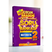 Çocuk Akademi 2. Sınıf Etkinlikli Soru Bankası Matematik 2. Kitap