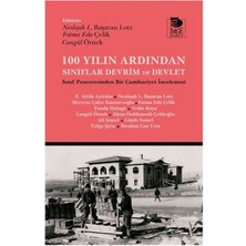 İmge Kitabevi Yayınları 100 Yılın Ardından Sınıflar, Devrim ve Devlet