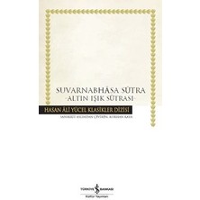 Suvarnabhasa Sutra (Ciltli) Altın Işık Sutrası