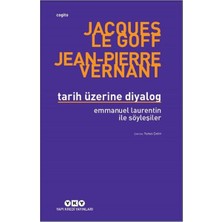 Tp Tarih Üzerine Diyalog - Emmanuel Laurentin ile Söyleşiler