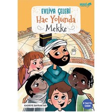 Tp Evliya Çelebi Hac Yolunda Mekke