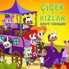 Tp Çiçek Kızlar Sihirli Dönüşüm