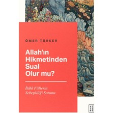 Tp Allah’ın Hikmetinden Sual Olur Mu?