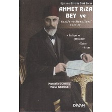 Tp Ahmet Rıza Bey ve Vazife ve Mesuliyet Eserleri