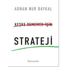 Tp Keşke Dememek Için Strateji