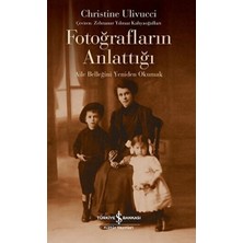 Tp Fotoğrafların Anlattığı - Aile Belleğini Yeniden Okumak