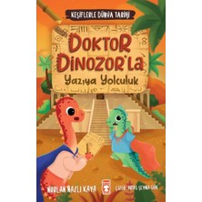 Tp Doktor Dinozorla Yazıya Yolculuk - Keşiflerle Dünya Tarihi 2