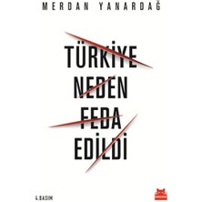 Tp Türkiye Neden Feda Edildi