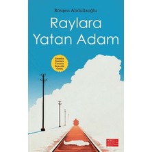 Tp Raylara Yatan Adam