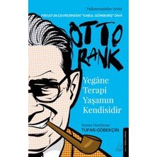 Tp Yegâne Terapi Yaşamın Kendisidir-Otto Rank