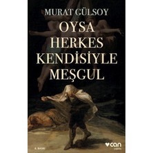 Tp Oysa Herkes Kendisiyle Meşgul