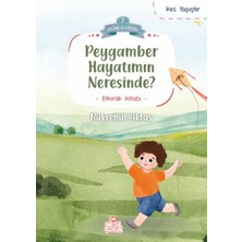 Tp Peygamber Hayatımın Neresinde?