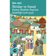Tp Iktidar ve Sanat - Damat Ibrahim Paşa’nın Hamiliği (1718-1730)