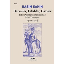 Tp Dervişler, Fakihler, Gaziler - Erken Osmanlı Döneminde Dinî Zümreler (1300-1400)