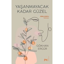 Tp Yaşanmayacak Kadar Güzel