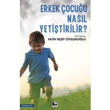 Tp Erkek Çocuğu Nasıl Yetiştirilir?