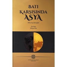 Atatürk Kültür Merkezi Yayınları Batı Karşısında Asya