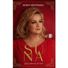 Mona Kitap Suna - Şifaya Adanmış Bir Ömür