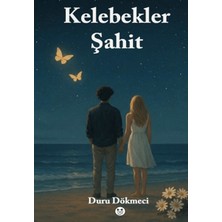 Kedidedi Yayıncılık Kelebekler Şahit