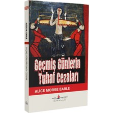 Katip Yayınları Geçmiş Günlerin Tuhaf Cezası