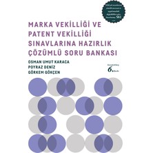 Lykeion Yayınları Marka Vekilliği ve Patent Vekilliği Sınavlarına Hazırlık Çözümlü Soru Bankası